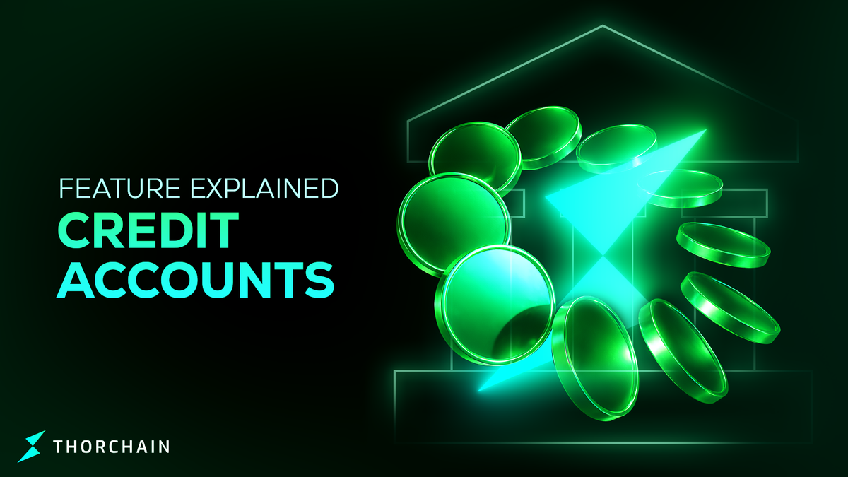 Credit Accounts: Rujira Expanding DeFi on THORChain