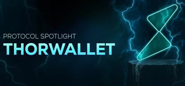 PROTOCOL SPOTLIGHT: THORWallet